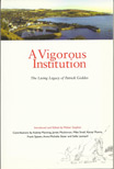 Vigorous Institution